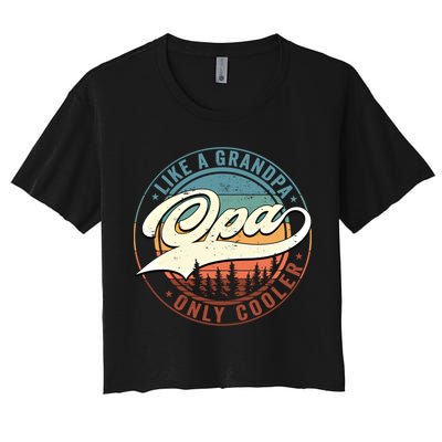 Opa Like A Grandpa Only Cooler Vintage Retro Opa Dad Gift Crop Top