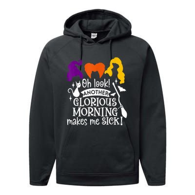 Oh Look Another Glorious Morning Makes Me Sick Halloween Gifts. Performance Fleece Hoodie