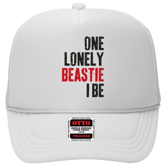One Lonely B.E.A.S.T.I.E I Be Trucker Hat