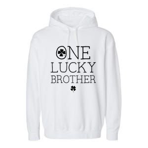 One Lucky Brother St Patricks Day Bro Matching Family Gift Garment-Dyed Fleece Hoodie