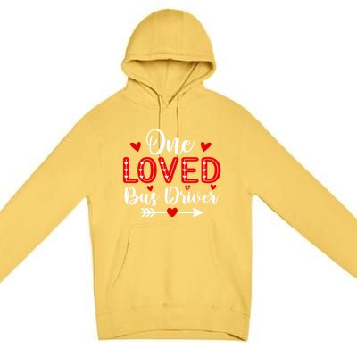 One Loved Bus Driver Cute Gift Funny Valentine's Day Funny Gift Premium Pullover Hoodie