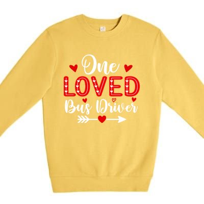 One Loved Bus Driver Cute Gift Funny Valentine's Day Funny Gift Premium Crewneck Sweatshirt