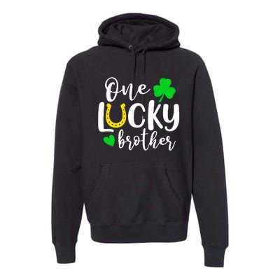 One Lucky Brother Shamrock Irish St Patricks Day Premium Hoodie