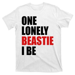 One Lonely Beastie I Be T-Shirt