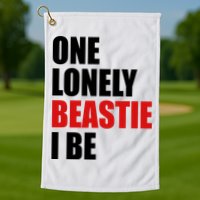 One Lonely Beastie I Be Golf Towel