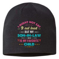 Out Loud But My Soninlaw Is My Favorite Child Funny Sustainable Beanie