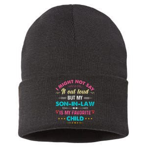 Out Loud But My Soninlaw Is My Favorite Child Funny Sustainable Knit Beanie