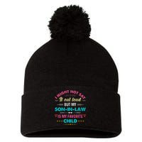 Out Loud But My Soninlaw Is My Favorite Child Funny Pom Pom 12in Knit Beanie