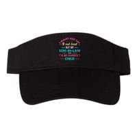 Out Loud But My Soninlaw Is My Favorite Child Funny Valucap Bio-Washed Visor