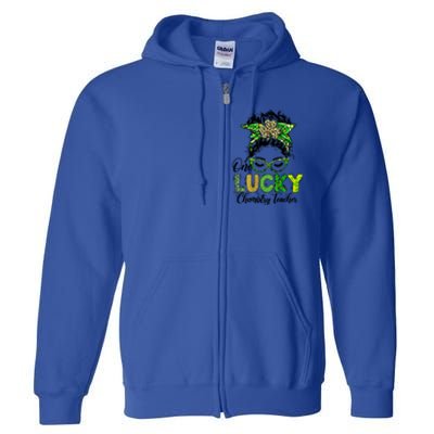 One Lucky Chemistry Teacher Happy St Patricks Day Gift Full Zip Hoodie