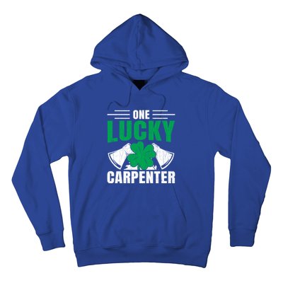 One Lucky Carpenter Funny Saint Patricks Day Graphic Funny Gift Hoodie