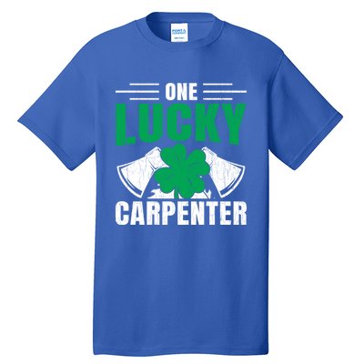 One Lucky Carpenter Funny Saint Patricks Day Graphic Funny Gift Tall T-Shirt