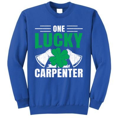 One Lucky Carpenter Funny Saint Patricks Day Graphic Funny Gift Tall Sweatshirt