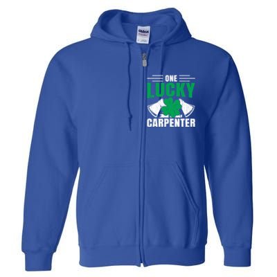 One Lucky Carpenter Funny Saint Patricks Day Graphic Funny Gift Full Zip Hoodie