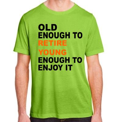 Old Enough To Retire Young Adult ChromaSoft Performance T-Shirt