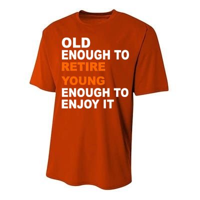 Old Enough To Retire Young Performance Sprint T-Shirt