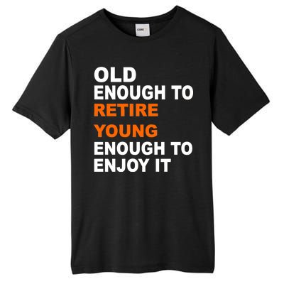 Old Enough To Retire Young Tall Fusion ChromaSoft Performance T-Shirt