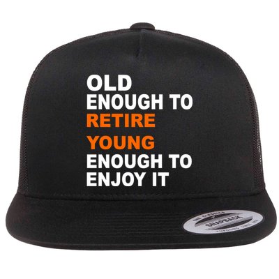 Old Enough To Retire Young Flatbill Hat