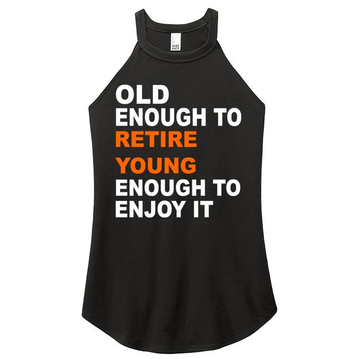 Old Enough To Retire Young Women's Perfect Tri Rocker Tank