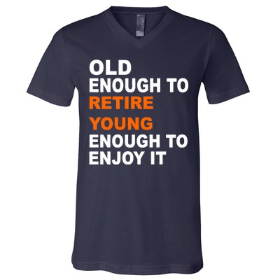 Old Enough To Retire Young V-Neck T-Shirt