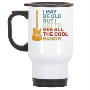 Old Guitarist The Cool Bands Stainless Steel Travel Mug