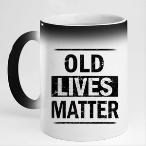 Old Lives Matter 11oz Black Color Changing Mug