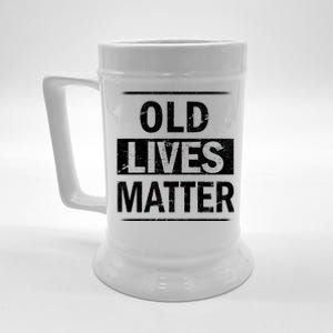 Old Lives Matter Beer Stein