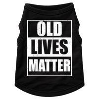 Old Lives Matter Distressed Logo Doggie Tank