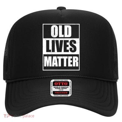 Old Lives Matter Distressed Logo High Crown Mesh Back Trucker Hat