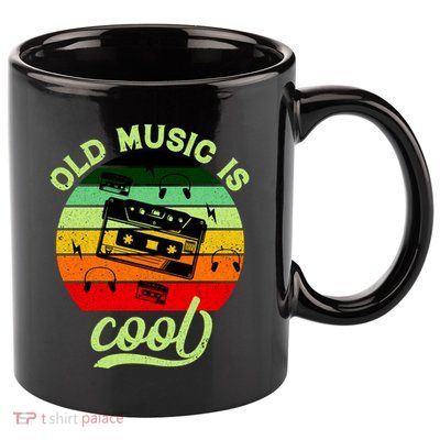 Old Music Is Cool 11oz C Handle Ceramic Mug