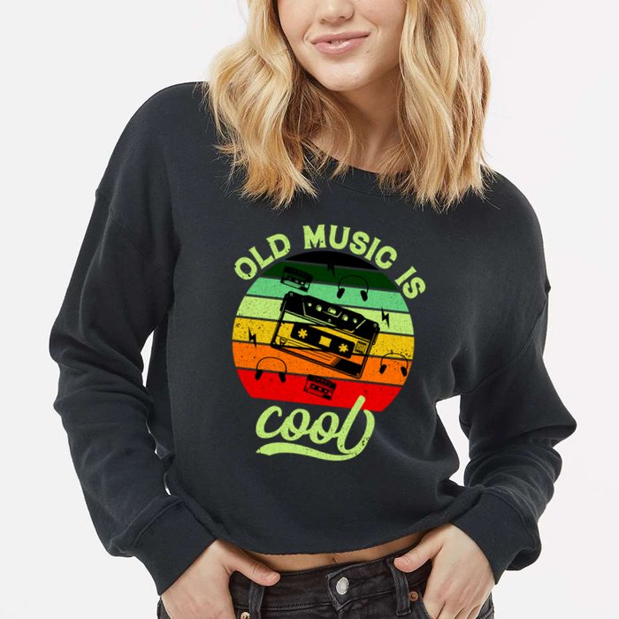 Old Music Is Cool Cropped Pullover Crew