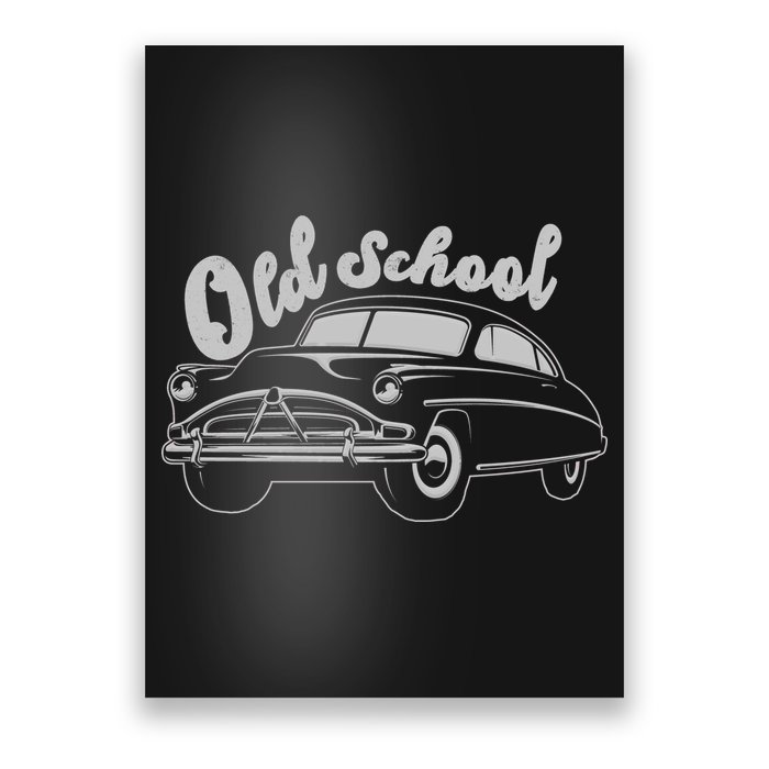 Old School Classic Car Poster