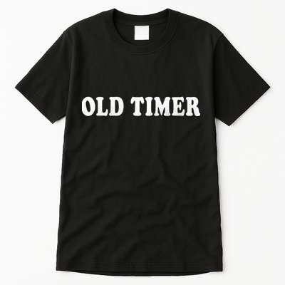 Old Timer Tall T-Shirt