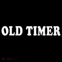 Old Timer Womens T-Shirt