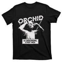 Orchid Le DéSordre CEst Moi New T-Shirt