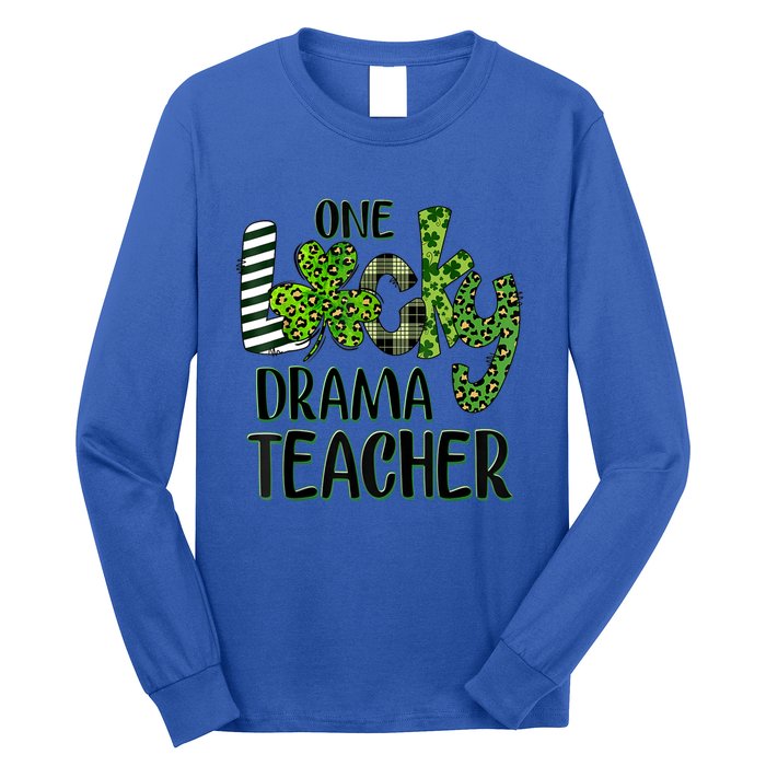 One Lucky Drama Shamrock Teacher St Patrick's Day Meaningful Gift Long Sleeve Shirt