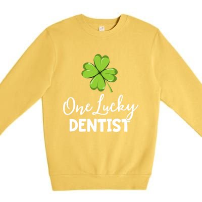 One Lucky Dentist Gift St Patricks Day Dental Office Gift Premium Crewneck Sweatshirt