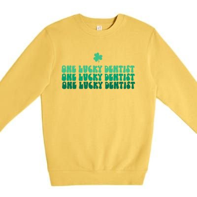 One Lucky Dentist Happy St Patrick's Day Dentist Life Gift Premium Crewneck Sweatshirt