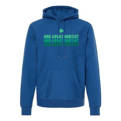 One Lucky Dentist Happy St Patrick's Day Dentist Life Gift Premium Hoodie