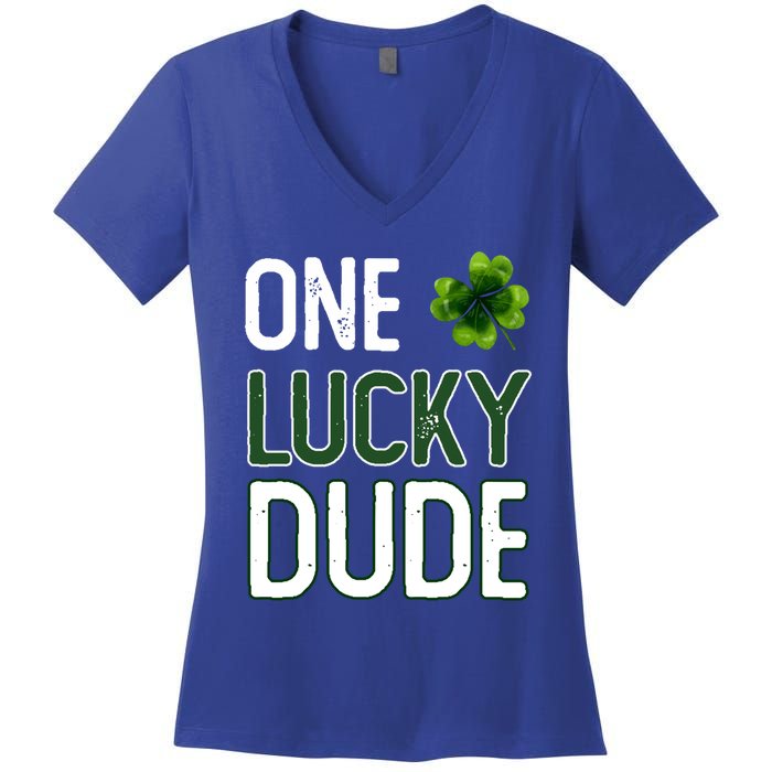 One Lucky Dude Gift St Patricks Day Shamrock Gift Dude Meaningful Gift Women's V-Neck T-Shirt