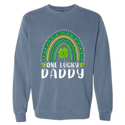 One Lucky Daddy Rainbow Saint Patrick's Day Dad Father Papa Garment-Dyed Sweatshirt