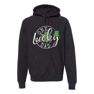 One Lucky Dad Funny Father Irish Clovers St Patrick's Day Premium Hoodie