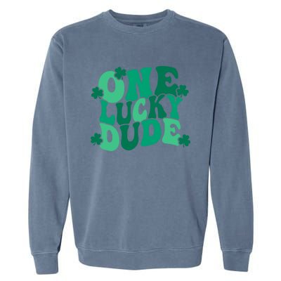 One Lucky Dude Gift St Patricks Day Gift Daddy Gift Garment-Dyed Sweatshirt