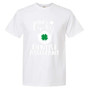 One Lucky Dentist Assistant St Patrick's Day Cute Gift Garment-Dyed Heavyweight T-Shirt