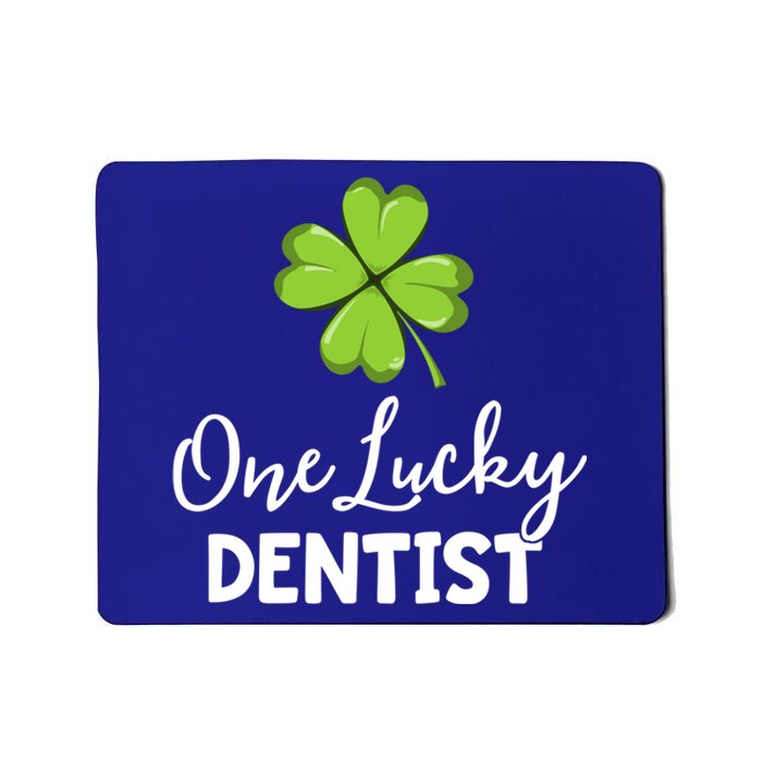 One Lucky Dentist Gift St Patricks Day Dental Office Cool Gift Mousepad