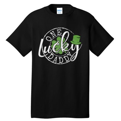 One Lucky Daddy Funny Father Irish Clovers St Patrick's Day Tall T-Shirt