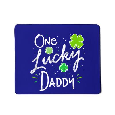One Lucky Dad Matching St Patricks Day New Daddy Mousepad