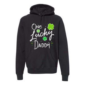 One Lucky Dad Matching St Patricks Day New Daddy Premium Hoodie