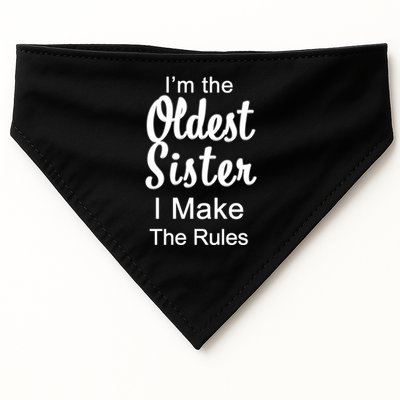 Oldest Sister I Make The Rules Funny USA-Made Doggie Bandana