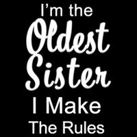 Oldest Sister I Make The Rules Funny Flexfit Unipanel Trucker Cap